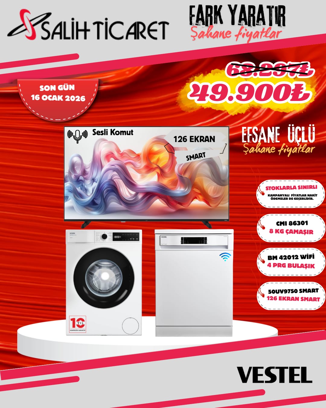  || Salih Ticaret - Vestel Konya Yetkili Bayi, Uğur Derin Dondurucu Yetkili Bayi, Tefal Konya Yetkili Bayi,Vestel, Vestel Buzdolapları, Vestel Combi Buzdolapları, Vestel Çamaşır Makineleri, Vestel Bulaşık Makineleri, Vestel Derin Dondurucular, Vestel Solo Fırınlar, Vestel Davlumbazlar, Vestel Küçük Ev Aletleri, Vestel Ankastre Ürünler, Vestel Ankastre Fırınlar, Vestel Ankastre Ocaklar, Vestel Ankastre Bulaşık Makineleri, Vestel Ankastre Mikrodalga Fırınlar, Vestel Ev Sinema Sistemleri, Vestel Cep Telefonu Elektronik, Vestel Kurutmalı Çamaşır Makineleri	Salih Ticaret, Vestel Ankastre Setler, Vestel Klimalar, Isıtma ve Soğutma	Salih Ticaret, Uğur, Uğur Buzdolapları, Uğur Yatay derin Dondurucular, Uğur Dikey Dondurucular, Uğur Klimalar, Uğur Ticari Ürünler, Fırsat Ürünleri, Diğer Markalar, Diğer Markalar Televizyonlar, Diğer Markalar Küçük Ev Aletleri, Diğer Markalar Ankastre Setler, Diğer Markalar Fırınlar, Diğer Markalar Elektronik Ürünler